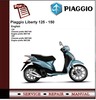 Thumbnail Piaggio Liberty 125 - 150 (2009) Workshop Service Manual