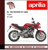Thumbnail Aprilia SL 750 SHIVER GT ABS Workshop Repair Service Manual