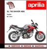 Thumbnail Aprilia SL 750 SHIVER ABS Workshop Repair Service Manual