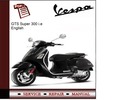 Thumbnail Vespa GTS Super 200 i.e Workshop Service Manual Thumbnail Vespa GTS Super 200 i.e Workshop Service Manual
