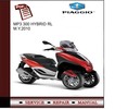 Thumbnail Piaggio MP3 300 HYBRID RL M.Y.2010 Service Manual Thumbnail Piaggio MP3 300 HYBRID RL M.Y.2010 Service Manual