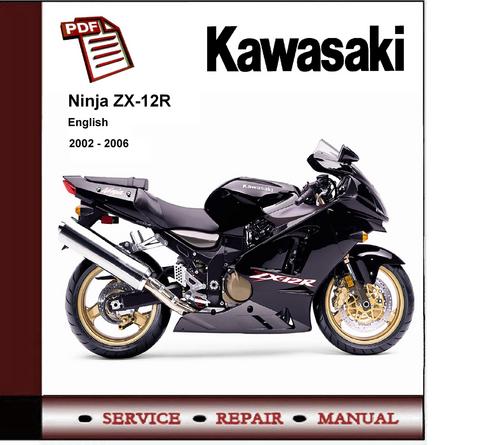 Product picture 2002 - 2006 Kawasaki Ninja ZX-12R Workshop Service Manual