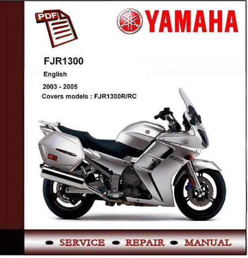 Product picture 2003 - 2005 Yamaha FJR1300 Service Repair Manual