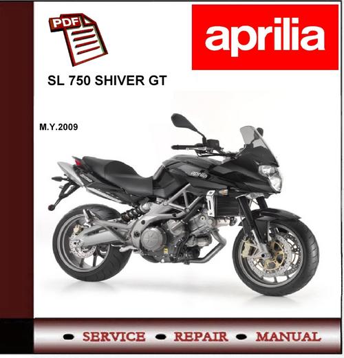 Product picture Aprilia SL 750 SHIVER GT M.Y.2009  Workshop Service Manual