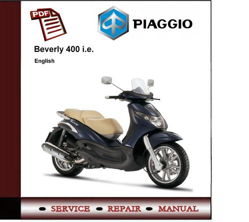 Product picture PIAGGIO BEVERLY 400 ie 400ie  WORKSHOP SERVICE MANUAL