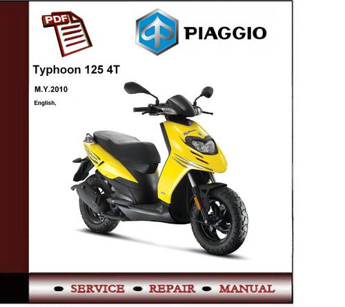 Product picture Piaggio Typhoon 125 4T 2010 - 2012 Workshop Service Manual