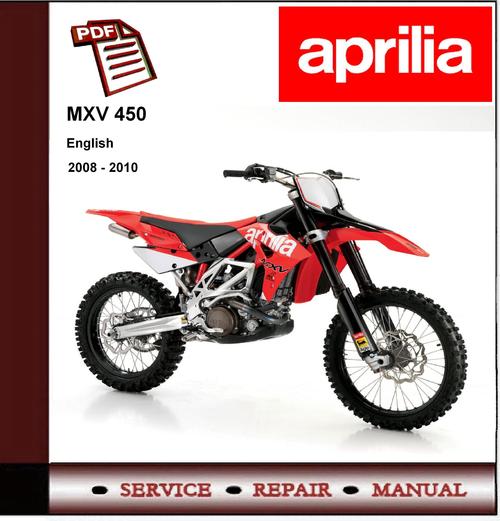 Product picture Aprilia MXV 450 MXV4.5 2008 - 2010 Workshop Service Manual