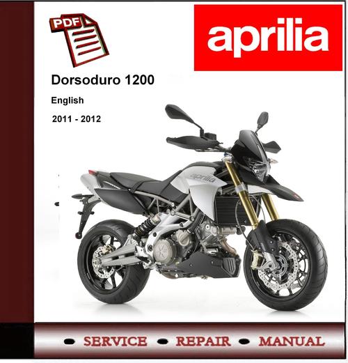 Product picture Aprilia Dorsoduro 1200 2011 - 2012 Workshop Service Manual