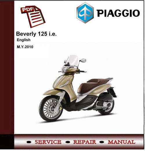 Product picture Piaggio Beverly 125 ie M.Y.2010  Workshop Service Manual