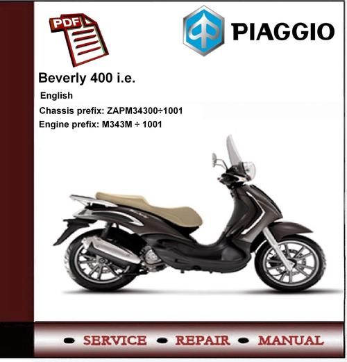 Product picture Piaggio Beverly 400 i.e. Workshop Service Repair Manual