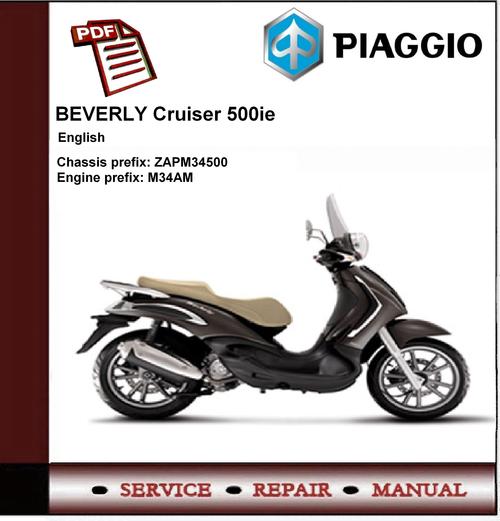 Product picture Piaggio BEVERLY Cruiser 500 ie Workshop Service Manual