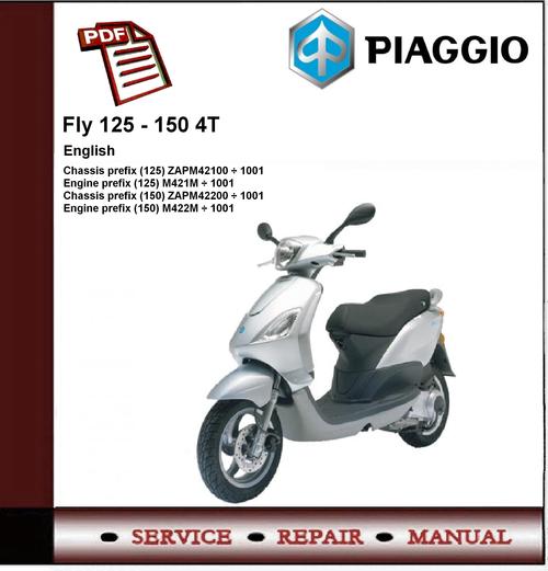Product picture Piaggio Fly 125 - 150 4T Workshop Service Repair Manual