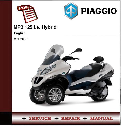 Product picture Piaggio MP3 125 Hybrid Ibrido Workshop Service Manual