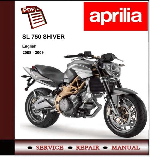 Product picture Aprilia SL 750 SHIVER Workshop Repair Service Manual