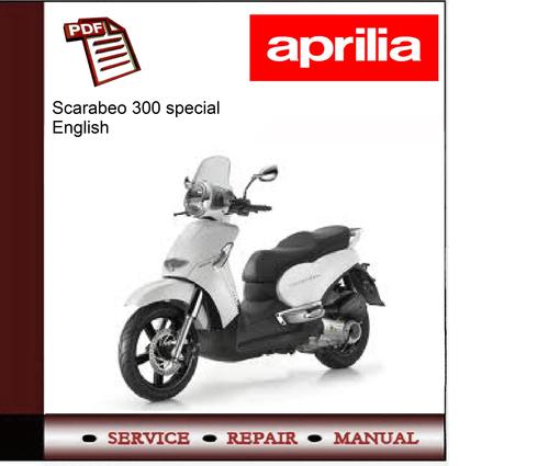 Product picture Aprilia Scarabeo 300 special workshop service repair manual