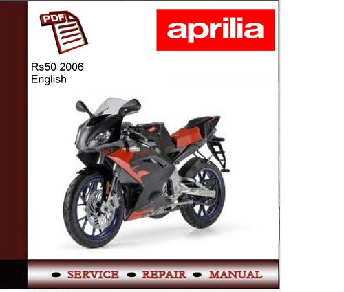 Product picture Aprilia Rs50 2006 workshop service repair manual