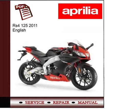 Product picture Aprilia Rs4 125 2011 workshop service repair manual