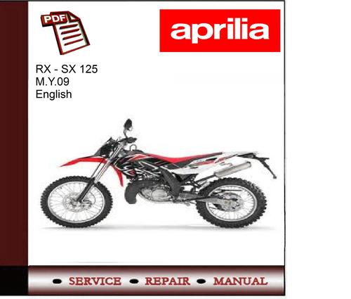 Product picture Aprilia RX - SX 125 M.Y.09 Workshop Service Manual 