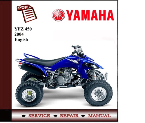 Product picture Yamaha YFZ450 2004 Workshop Service Manual