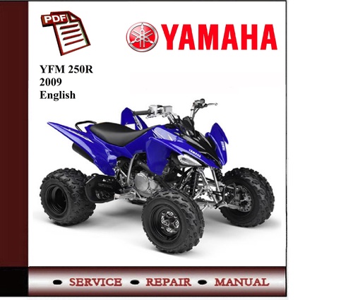 Product picture Yamaha YFM 250R 2009 Workshop Service Manual 