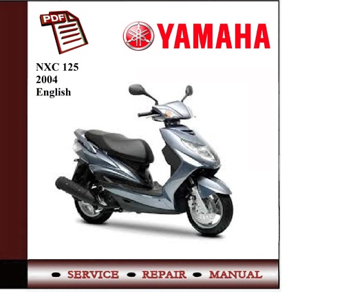 Product picture Yamaha NXC 125 2004 Workshop Service Manual