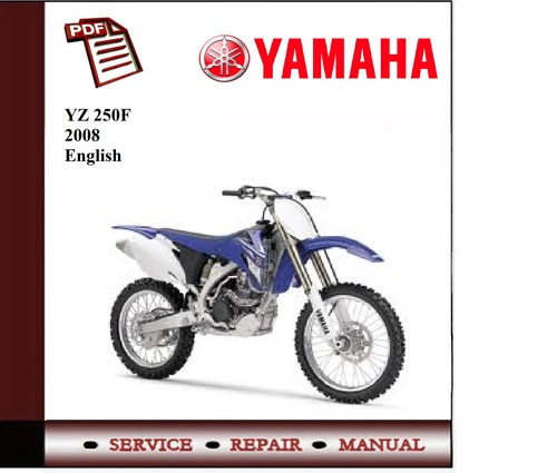 Product picture Yamaha YZ 250F 2008 Workshop Service Manual 