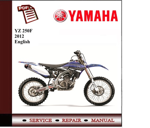 Product picture Yamaha YZ 250F 2012 Workshop Service Manual