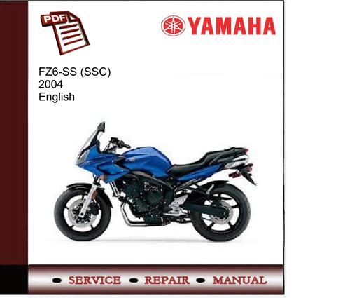 Product picture Yamaha FZ6-SS (SSC) 2004 Workshop Service Manual 