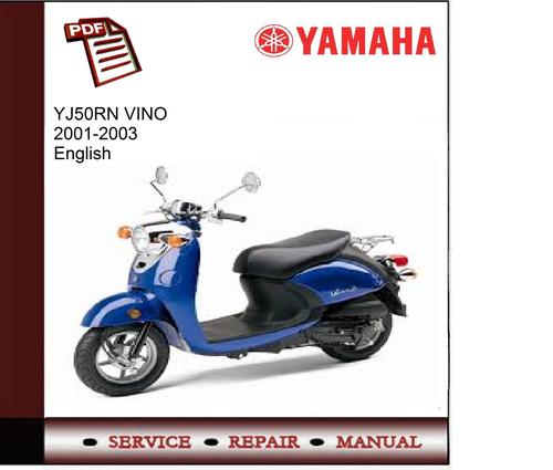 Product picture Yamaha YJ50RN VINO 2001-2003 Workshop Service Manual