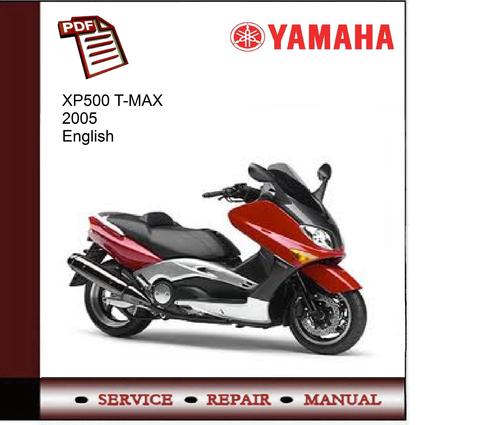 Product picture Yamaha XP500 T-MAX 2005 Service Manual