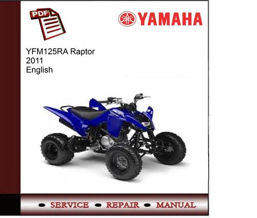 Product picture Yamaha YFM125RA Raptor 2011 Service Manual