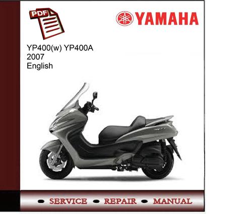Product picture Yamaha YP400(W) YP400A 2007 Service Manual