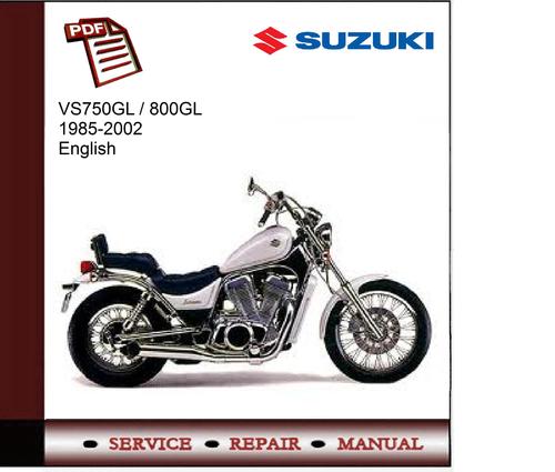 Product picture Suzuki VS750 / 800GL 1985-2002 Service Manual 