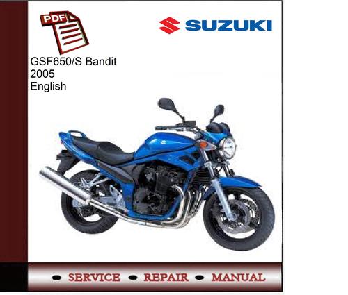 Product picture Suzuki GSF650/S Bandit 2005 Service Manual