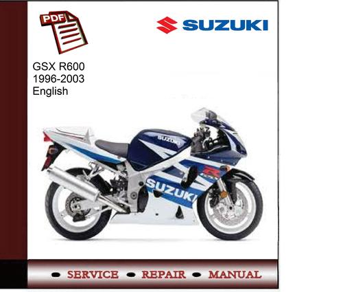 Product picture Suzuki GSX R600 96-03 Service Manual 