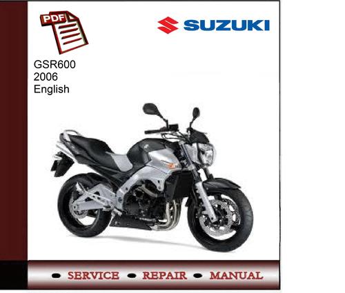 Product picture Suzuki GSR600 2006 Service Manual 