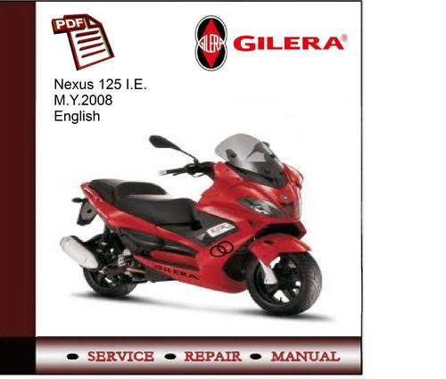 Product picture Gilera Nexus 125 i.e. M.Y2008 Service Manual 