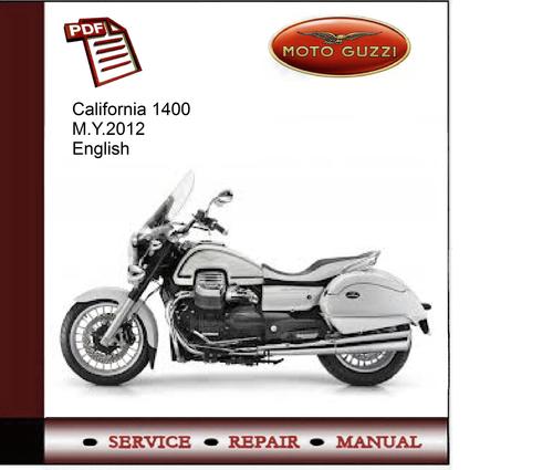 Product picture Moto Guzzi California 1400 M.Y.2012 Service Manual 