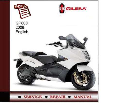 Product picture Gilera GP800 2008 Service Manual