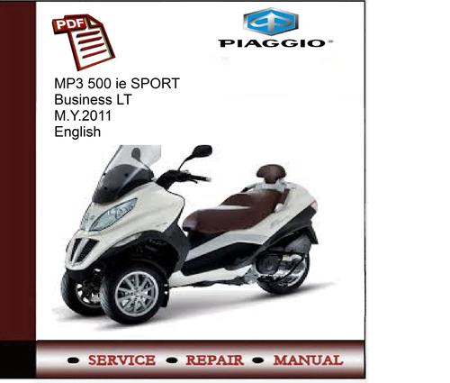 Product picture Piaggio MP3 500 ie SPORT Buisness LT m.y.2011 Service Manual