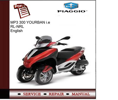 Product picture Piaggio MP3 300 YOURBAN i.e RL - NRL Service Manual 