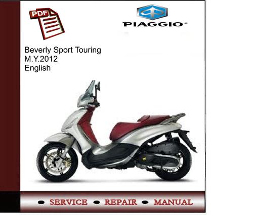 Product picture Piaggio Beverly Sport Touring M.Y.2012 Service Manual 