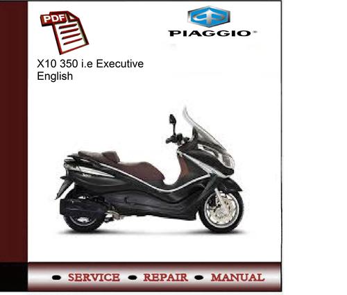 Product picture Piaggio X10 350 i.e Executive Service Manual 