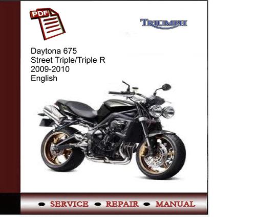 Product picture Triumph Daytona 675 Street Triple/R 09-2010 Service Manual