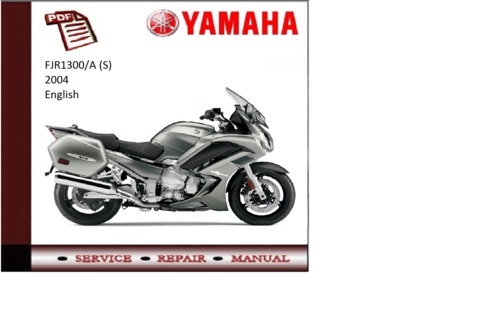 Product picture Yamaha fjr1300/a(S) 2004 supplementary service repair manual